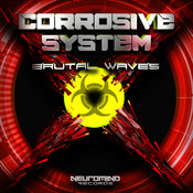 Corrosive System - Brutal Waves