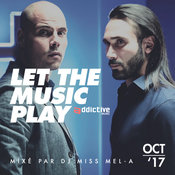 DJ Miss Mel-A - Let The Music Play (Playlist Oct '17)