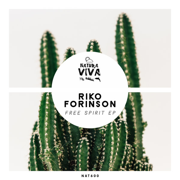 Riko Forinson Free Spirit On Traxsource
