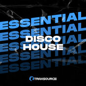 Disco House Essentials - April 29th
