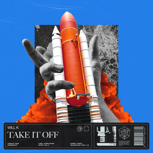 WILL K - Take It Off on Traxsource