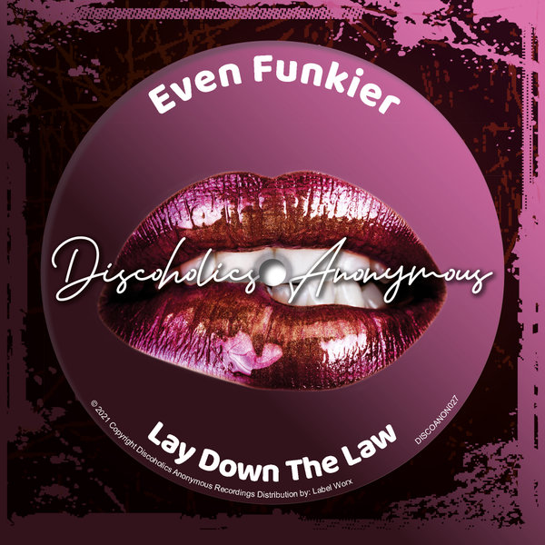 Even Funkier - Lay Down The Law on Traxsource