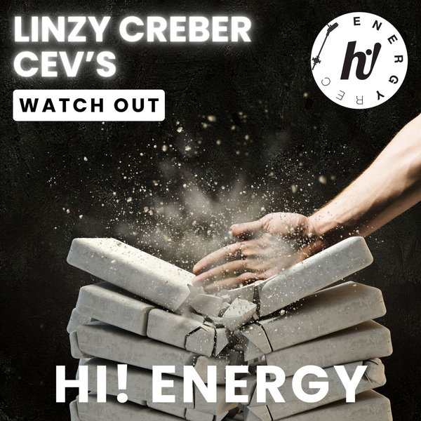 Linzy Creber, CEV's - Watch Out (Original Mix)