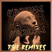 D Drums - Asy (The Remixes)