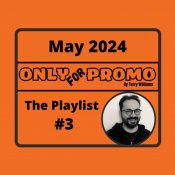 Terry Williams - OnlyForPromo ThePlaylist#3 May 2024