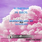 DJ Martello, 74 Bros, Studio 71 - Wherever You Go