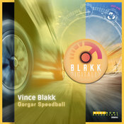 Vince Blakk - Gorgar Speedball