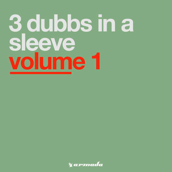 3 Dubbs In A Sleeve Volume 1 On Traxsource