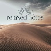 Relaxed Notes - Relaxed Notes