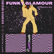 Jordan BK - Funky Glamour