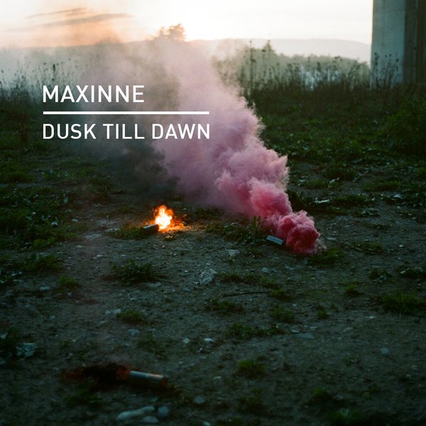 Maxinne Dusk Till Dawn On Traxsource