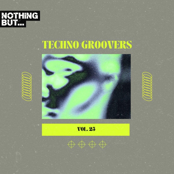 VA - Nothing But... Techno Groovers, Vol. 25 [NBTECHNOG25]