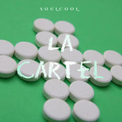 Soulcool - La Cartel