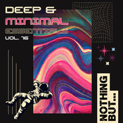 Various Artists - Nothing But... Deep & Minimal Essentials, Vol. 16