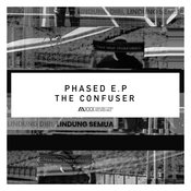 The Confuser - Phased EP