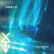 Tom VerXon - Look Up