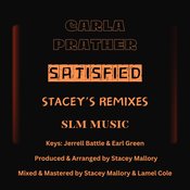 Carla Prather - Satisfied Remixes