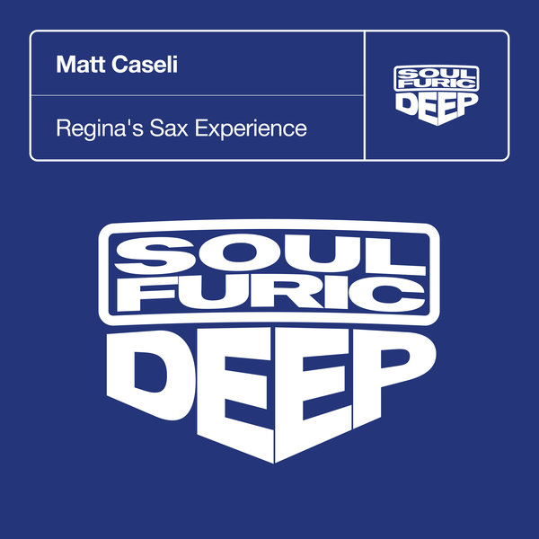 600px x 600px - Matt Caseli - Regina's Sax Experience on Traxsource