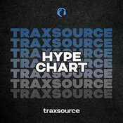 Various Artists - Traxsource Hype Chart February 24th, 2025