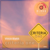Vince Blakk - Criteria One