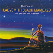 Ladysmith Black Mambazo - The Star and the Wiseman
