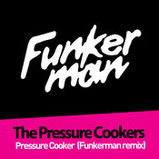 The Pressure Cookers - Pressure Cooker