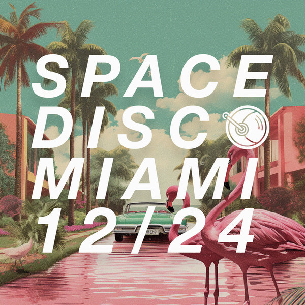 VA - Spacedisco Records Miami 12_24 SDR424