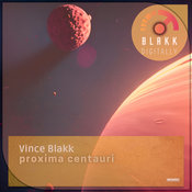 Vince Blakk - Proxima Centauri