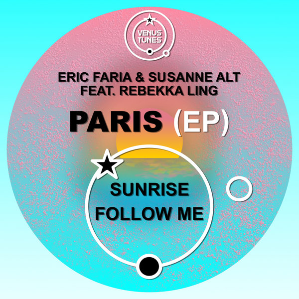 Eric Faria, Susanne Alt, Rebekka Ling - Paris on Traxsource