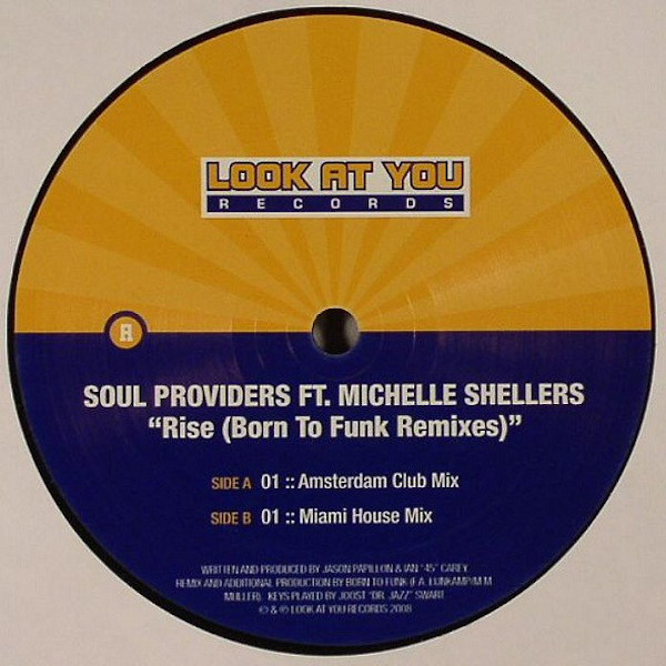 Soul Providers Feat Michelle Shellers Rise Born To Funk Remixes On