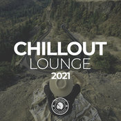 Various Artists - Chillout Lounge 2021