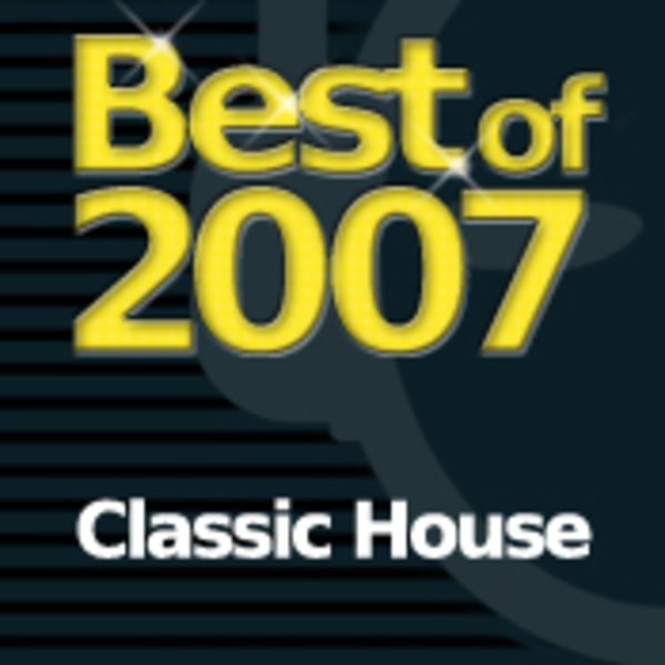  Classic  House  Traxsource  Top 10 2007 on Traxsource 