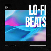 Chill Hip-Hop Beats, Lofi Chill, Lofi Chillhop - Lo-Fi Beats Selector 2024