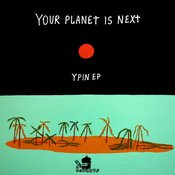 Your Planet Is Next - YPIN