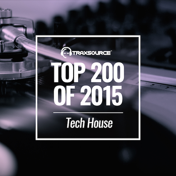 Tech House 2015 - Compilation by Various Artists