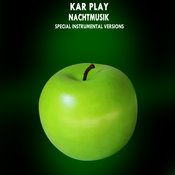 Kar Play - Nachtmusik