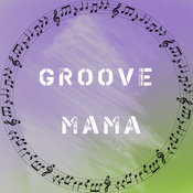 Groove Mama - Cut Phrase