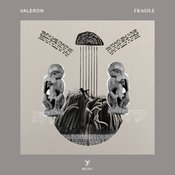 Valeron - Fragile
