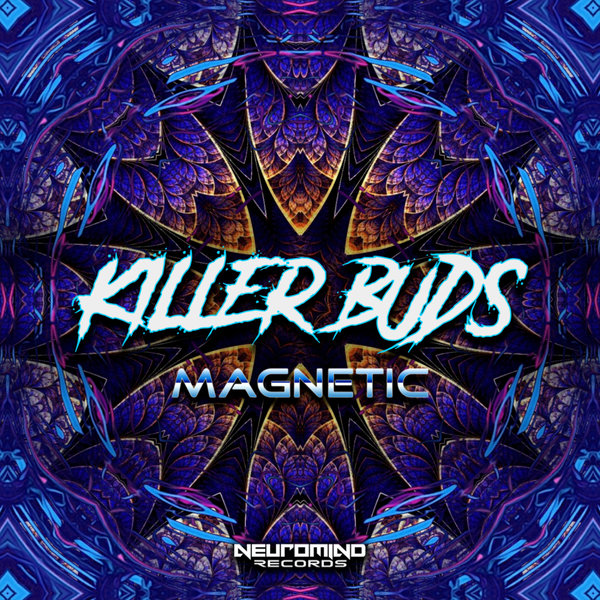 Killer Buds - Magnetic On Traxsource