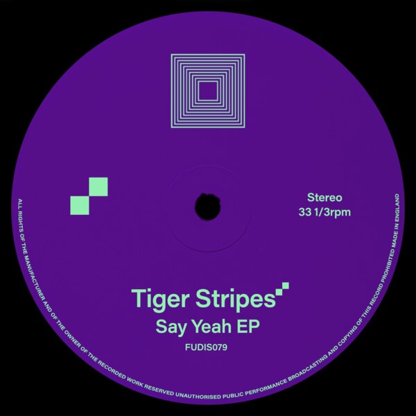 Tiger Stripes - Say Yeah EP on Traxsource