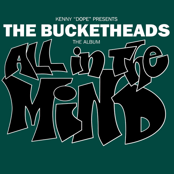 The Bucketheads: All In The Mind: CD The Bucketheads: All In The Mind: CD