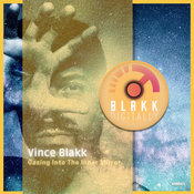 Vince Blakk - Gazing Into The Inner Mirror