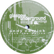 Andy Carrick - Funk the Police / Freak Vibrations