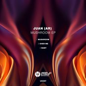 Juan (AR) - Mushroom EP