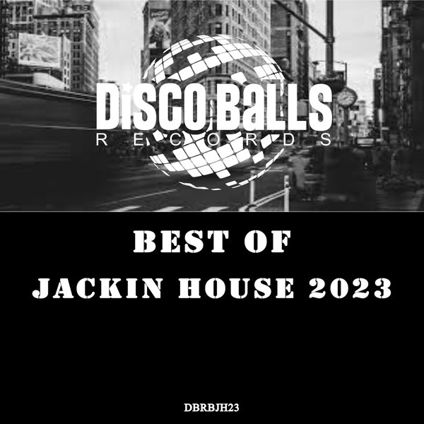 VA - Best Of Jackin House 2023 DBRBJH23