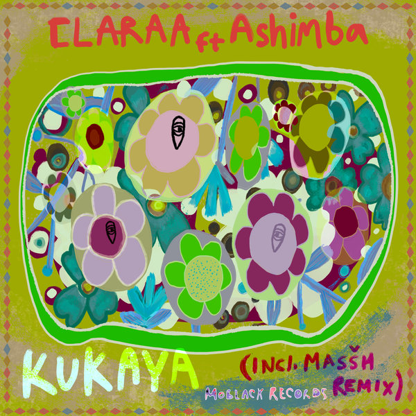 Claraa Feat. Ashimba - Kukaya (Masšh Remix) [2024]