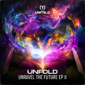 Various Artists - Unravel The Future EP II