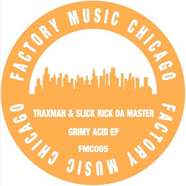 Traxman, DJ Slick Rick Traxman, DJ Slick Rick