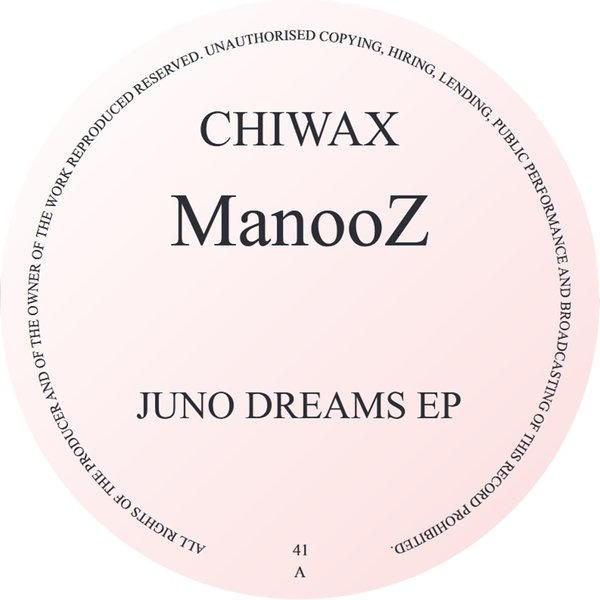 ManooZ / Juno Dreams EP ManooZ / Juno Dreams EP