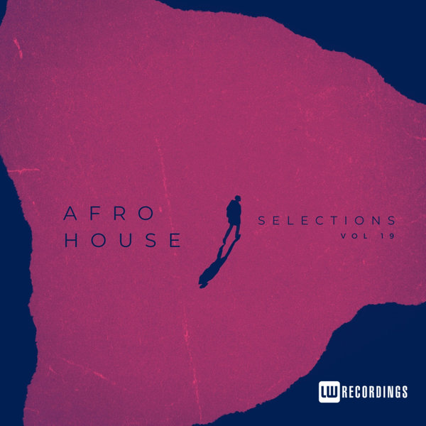 VA - Afro House Selections, Vol. 19 LWAHS19